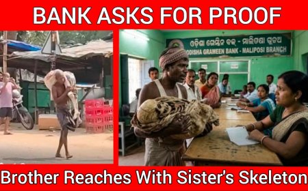 Brother Brings Sister’s Skeleton to Bank to Withdraw ₹20,000
