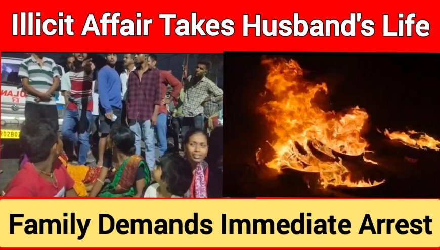 Brutal Death in In-Laws’ House: Husband Burnt Alive Over Alleged Affair